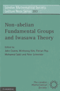 Non-abelian Fundamental Groups and Iwasawa Theory