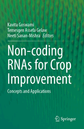 Non-coding RNAs for Crop Improvement: Concepts and Applications