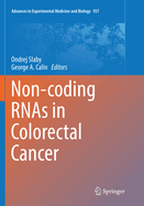 Non-Coding Rnas in Colorectal Cancer