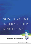 Non-Covalent Interactions in Proteins
