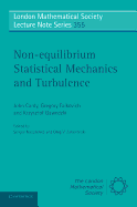 Non-Equilibrium Statistical Mechanics and Turbulence