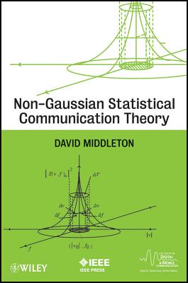 Non-Gaussian Statistical Comm - Middleton, David