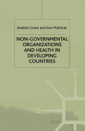 Non-Governmental Organizations and Health in Developing Countries