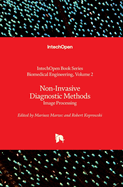 Non-Invasive Diagnostic Methods: Image Processing