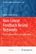Non-Linear Feedback Neural Networks: VLSI Implementations and Applications