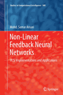 Non-Linear Feedback Neural Networks: VLSI Implementations and Applications