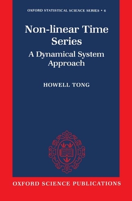 Non-Linear Time Series ' a Dynamical System Approach ' - Tong, Howell