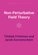 Non-Perturbative Field Theory