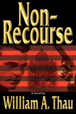 Non-Recourse - Thau, William A