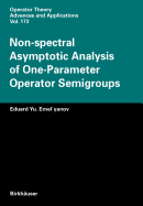 Non-Spectral Asymptotic Analysis of One-Parameter Operator Semigroups