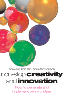 Non-stop Creativity and Innovation