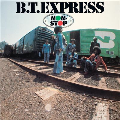 Non Stop - B.T. Express