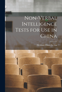 Non-verbal Intelligence Tests for use in China
