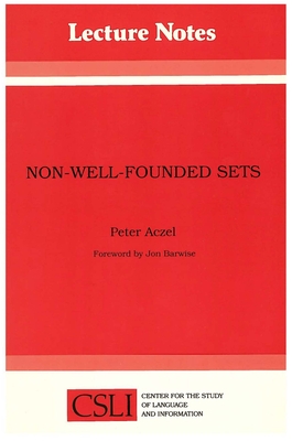 Non-Well-Founded Sets - Aczel, Peter