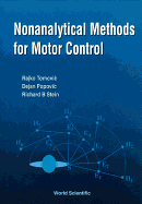 Nonanalytical Methods For Motor Control