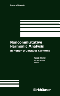 Noncommutative Harmonic Analysis: In Honor of Jacques Carmona