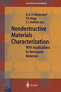Nondestructive Materials Characterization: With Applications to Aerospace Materials