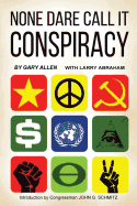 None Dare Call It Conspiracy