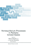 Nonequilibrium Processes in Partially Ionized Gases