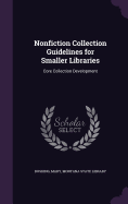 Nonfiction Collection Guidelines for Smaller Libraries: Core Collection Development