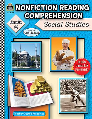 Nonfiction Reading Comprehension: Social Studies, Grd 6 - Foster, Ruth