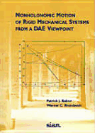 Nonholonomic Motion of Rigid Mechanical Systems from a Dae Viewpoint