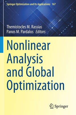 Nonlinear Analysis and Global Optimization - Rassias, Themistocles M. (Editor), and Pardalos, Panos M. (Editor)