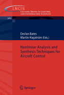 Nonlinear analysis and synthesis techniques for aircraft control