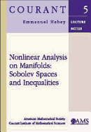 Nonlinear Analysis on Manifolds: Sobolev Spaces and Inequalities