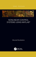 Nonlinear Control Systems using MATLAB�