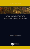 Nonlinear Control Systems using MATLAB�