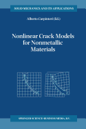 Nonlinear Crack Models for Nonmetallic Materials