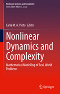 Nonlinear Dynamics and Complexity: Mathematical Modelling of Real-World Problems