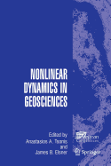 Nonlinear Dynamics in Geosciences