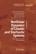 Nonlinear Dynamics of Chaotic and Stochastic Systems: Tutorial and Modern Developments