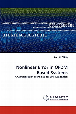 Nonlinear Error in Ofdm Based Systems - Tariq, Faisal