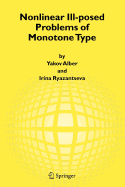 Nonlinear Ill-posed Problems of Monotone Type
