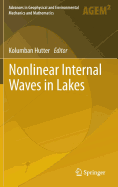 Nonlinear Internal Waves in Lakes