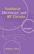 Nonlinear Microwave and RF Circuits