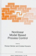 Nonlinear Model Based Process Control