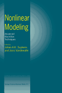 Nonlinear Modeling: Advanced Black-Box Techniques