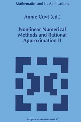 Nonlinear Numerical Methods and Rational Approximation II - Cuyt, A (Editor)