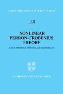 Nonlinear Perron Frobenius Theory