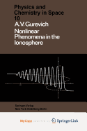 Nonlinear Phenomena in the Ionosphere