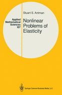 Nonlinear Problems of Elasticity