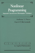 Nonlinear Programming: Sequential Unconstrained Minimization Techniques