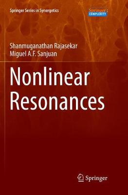 Nonlinear Resonances - Rajasekar, Shanmuganathan, and Sanjuan, Miguel A F