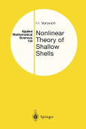 Nonlinear Theory of Shallow Shells