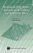 Nonlinear Time Series Analysis of Economic and Financial Data