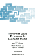 Nonlinear Wave Processes in Excitable Media